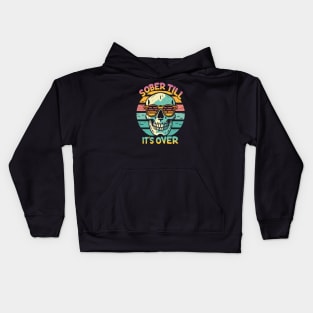 Sober Till It's Over Skull Retro Sunset Kids Hoodie